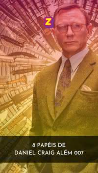 8 papéis de Daniel Craig além de 007