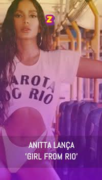 Anitta lança "Girl From Rio"