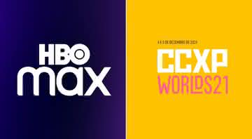 HBO Max confirma presença na CCXP Worlds 2021 - Divulgação/CCXP e HBO Max
