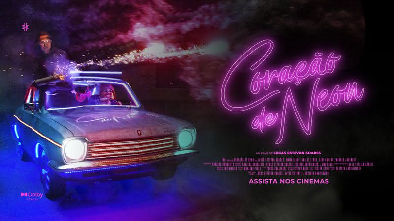 “Coração de Neon” estreia dia 9 de março nos cinemas, e é o primeiro filme com tecnologia Dolby Atmos do Brasil. - Reprodução/IHC