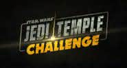 Star Wars: Jedi Temple Challenge será uma das atrações do Disney+ em 2020 - Disney