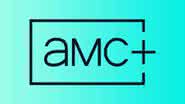 AMC+ chega ao país ano que vem, e deve enfrentar plataformas já consolidadas no mercado de streaming - Reprodução/AMC