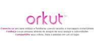 Orkut existiu entre 2004 e 2014 e agora voltou à ativa pelas mãos de um fã da rede social - Reprodução/orkut.br.com