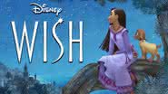 Nova animação da Disney, “Wish”, deve estrear em novembro deste ano e promete ser um novo clássico de contos de fadas. - Reprodução/Disney
